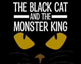 The Black Cat and the Monster King Image