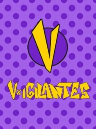 VxVigilantes Game Cover