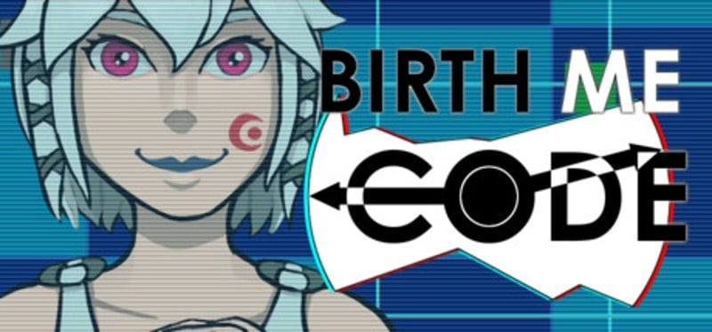 Birth ME Code Game Cover