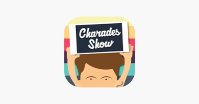 Charades Guess Show Image