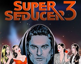 Super Seducer 3 Image