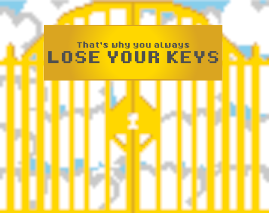 That's why you always lose your keys Game Cover