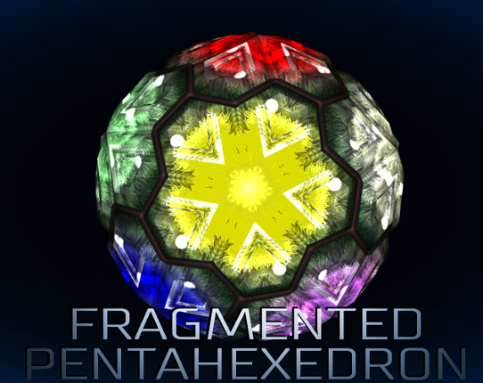 Fragmented Pentahexedron Game Cover