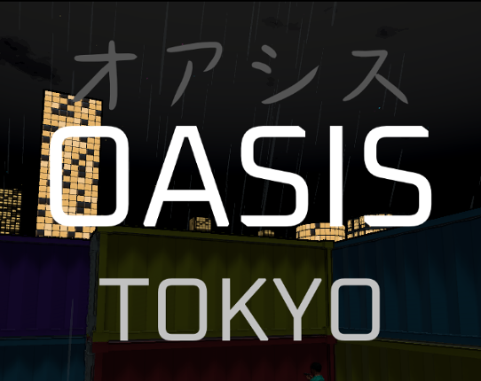 OASIS: Tokyo Game Cover