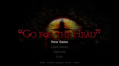 Go for the Head - Working Title Image