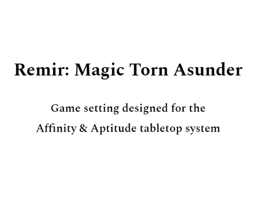 Remir: Magic Torn Asunder Game Cover