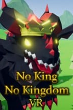 No King No Kingdom VR Image