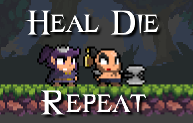 Heal. Die. Repeat. Game Cover