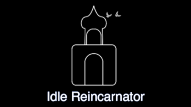 Idle Reincarnator Image