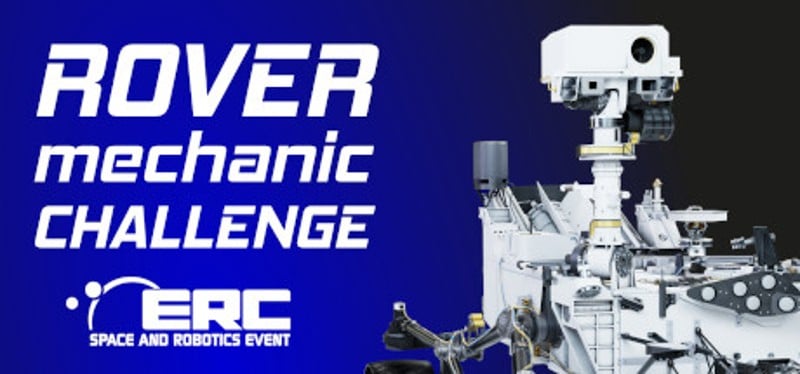 Rover Mechanic Challenge - ERC Competition Game Cover