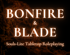 Bonfire & Blade Image