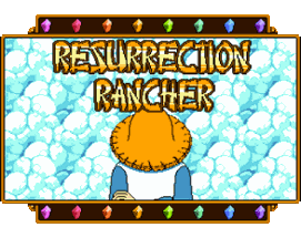 Resurrection Rancher Image