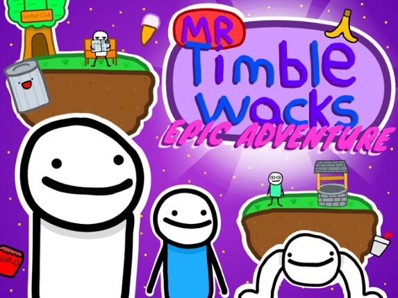 Mr. Timble Wacks Epic Adventure Game Cover