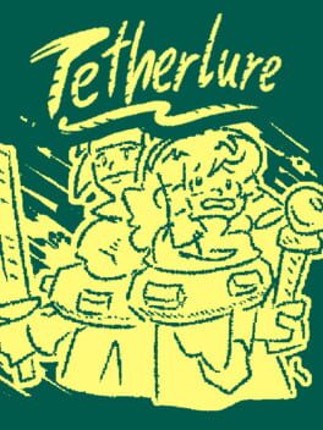 Tetherlure Game Cover