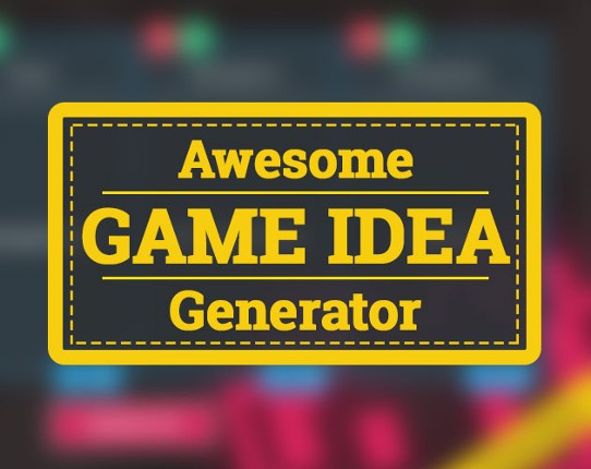 Awesome Game Idea Generator Game Cover