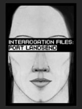 Interrogation Files: Port Landsend Image