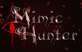 Mimic Hunter Image