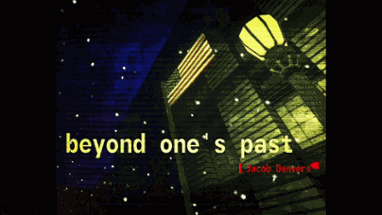 Beyond One's Past Image