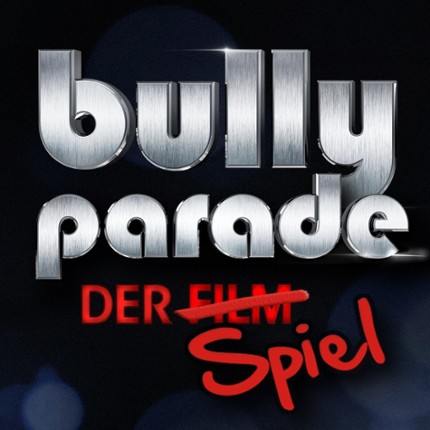 Bullyparade: Der Spiel Game Cover
