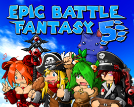 Epic Battle Fantasy 5 Image