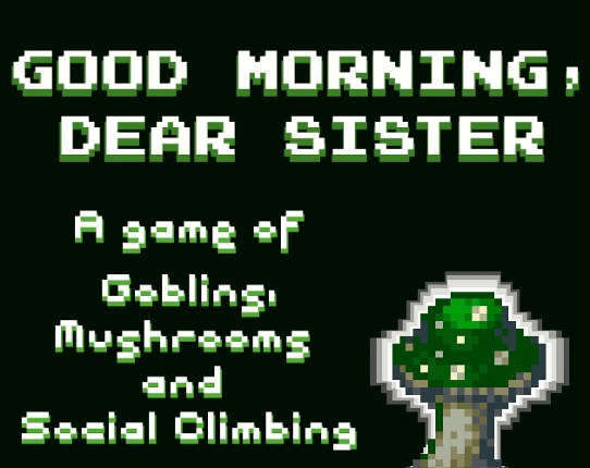 Good Morning, Dear Sister Game Cover
