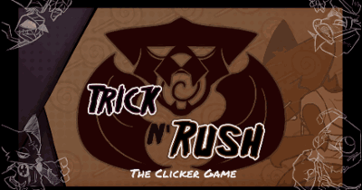 Trick N'Rush The Clicker Game Image