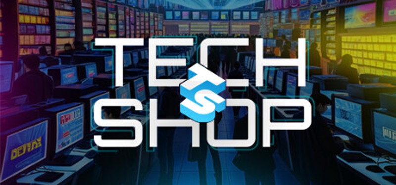 Tech Shop Simulator Game Cover