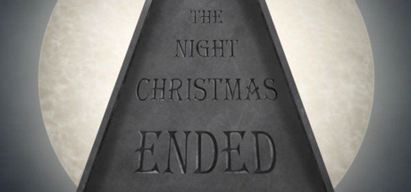 The Night Christmas Ended Game Cover