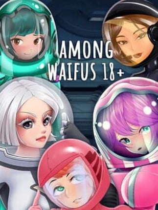 Among Waifus 18+ Game Cover