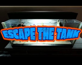 Escape The Tank Image