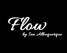 Flow, by Ian Albuquerque Image