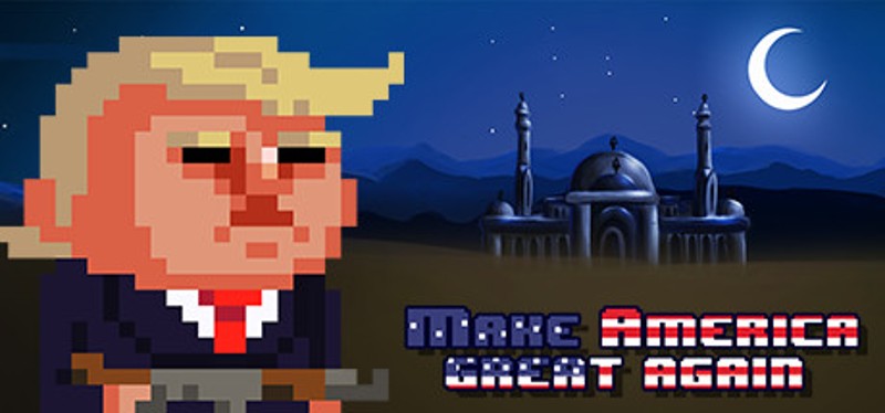 Make America Great Again Game Cover