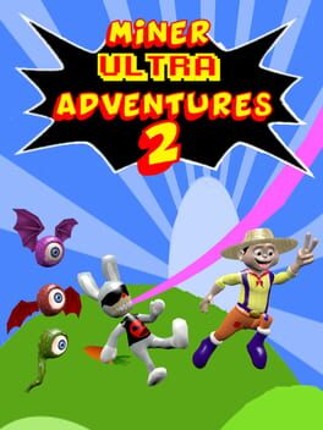 Miner Ultra Adventures 2 Game Cover