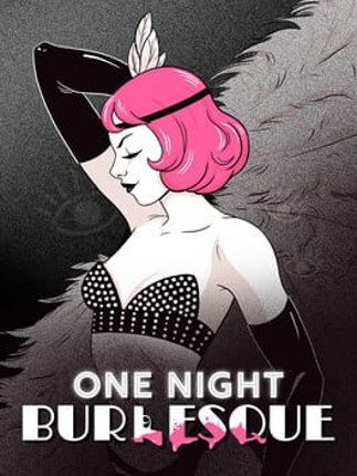 One Night: Burlesque Game Cover