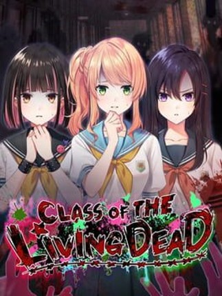 Class of the Living Dead Game Cover