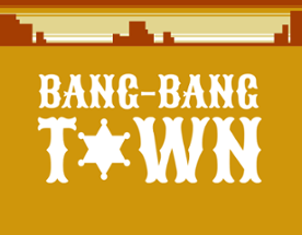 bang-bang town Image