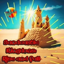 Sand Castle Kingdoms: Rise and Fall Image