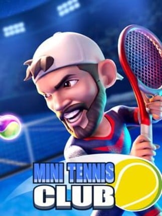 Mini Tennis Club Game Cover