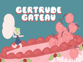 Gertrude Gâteau Image