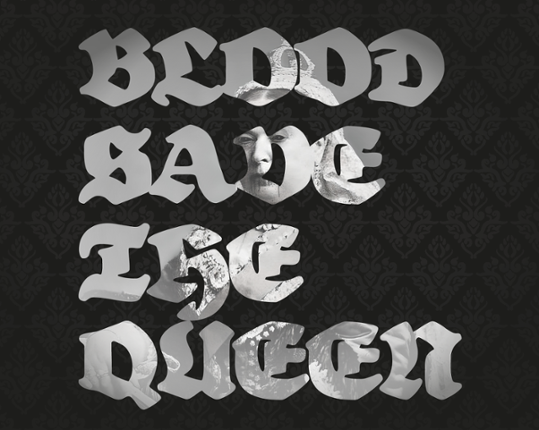 Blood Save The Queen Game Cover