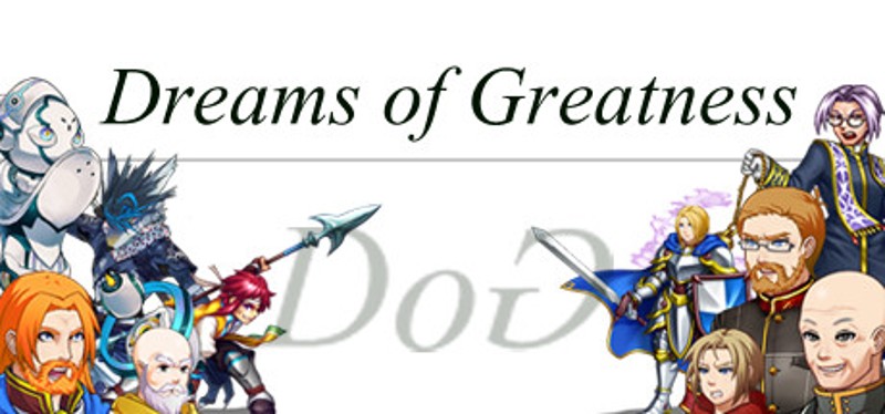 Dreams of Greatness Game Cover