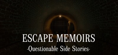 Escape Memoirs: Questionable Side Stories Image