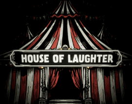 House of Laughter Image