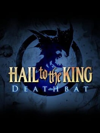 Hail to the King: Deathbat Game Cover