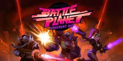Battle Planet: Judgement Day Image