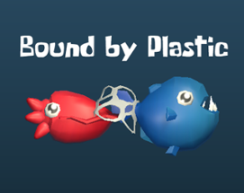 Bound By Plastic Image
