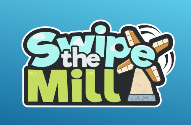 Swipe The Mill Game Cover