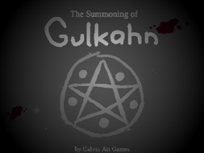 The Summoning of Gulkahn Image