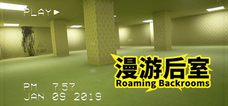 漫游后室 Roaming Backrooms Game Cover