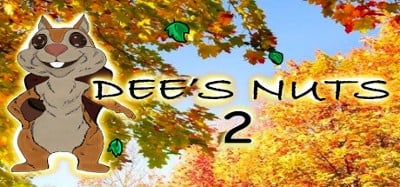 Dee's Nuts 2 Image